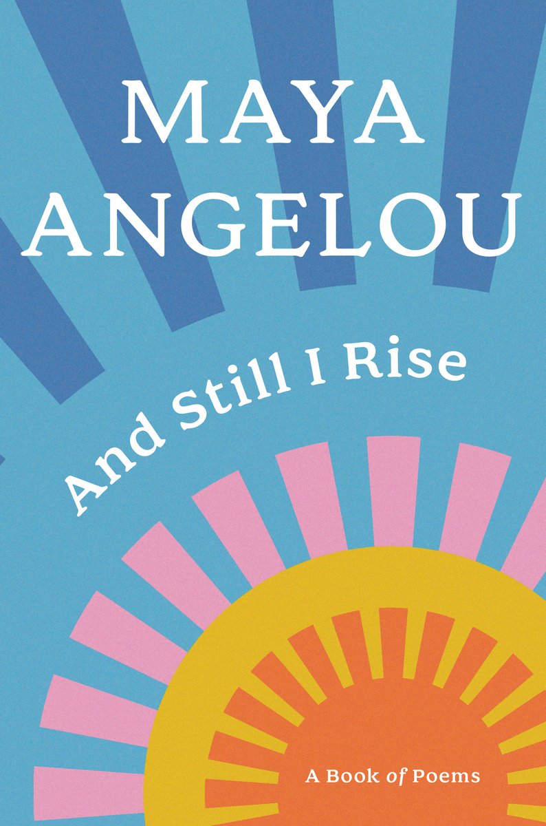 And Still I Rise by Maya Angelou, memoir depicting Maya Angelou laughing and leaning forward, wrapped in a sparkly gold, brown, and blue cloak.
