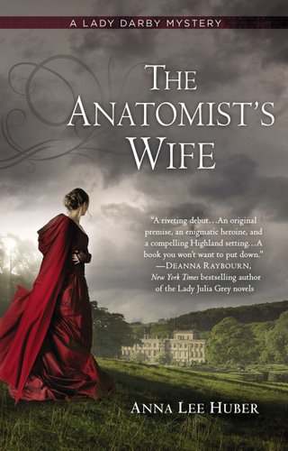 A book cover with a woman in a red dress and cloak looking over the English countryside. Skies are gray and stormy, and it says "The Anatomist's Wife" at the top and "Anna Lee Huber" at the bottom.