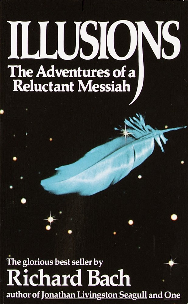 Illusions a book by Richard Bach - Bookshop.org US