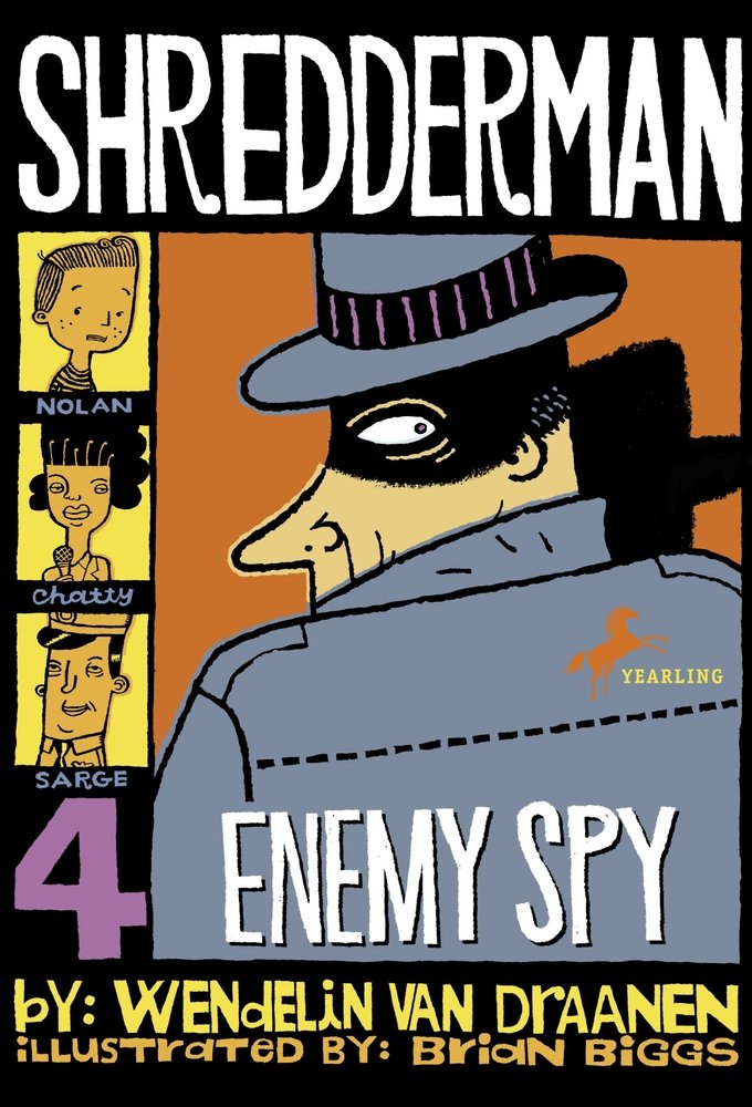 Shredderman Shredderman: Enemy Spy a book by Wendelin Van Draanen - Bookshop.org US