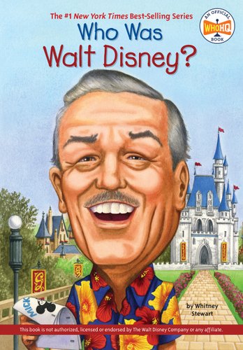 Who Was Walt Disney? by Whitney Stewart, Who HQ, and Nancy Harrison book cover featuring an illustration of Walt Disney in Disney World.