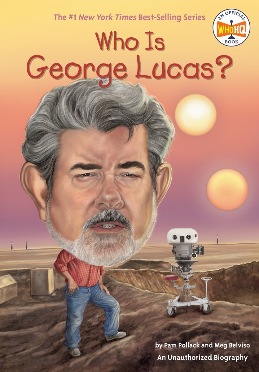 Who Wad George Lucas Who Wad George Lucas