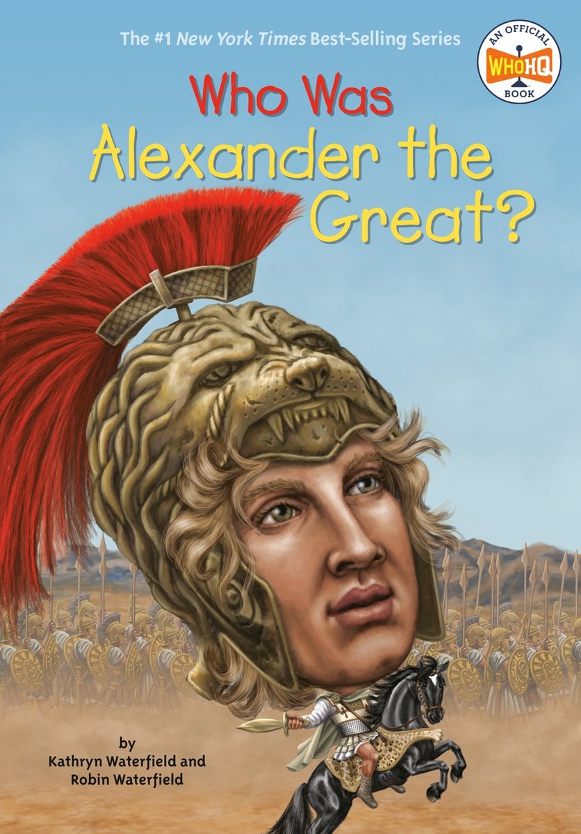 Who Was Alexander the Great Who Was Alexander the Great