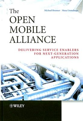The Open Mobile Alliance a book by Author Michael Brenner and Musa ...