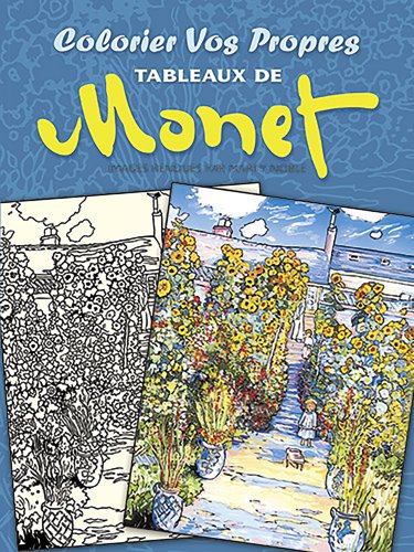 Colorier Vos Propres Tableaux de Monet a book by Claude Monet and Marty ...