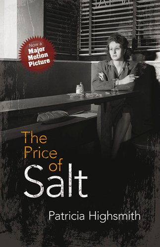 The Price of Salt by Patricia Highsmith. Book cover shows a black and white image of a woman smoking a cigarette in a bar.