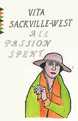 Book jacket for All Passion Spent by Vita Sackville-West. An impressionist image of a woman in a hat, orange shirt, green jacket, a beaded necklace, smokes a cigarette with rings in her ring and pinkie finger.