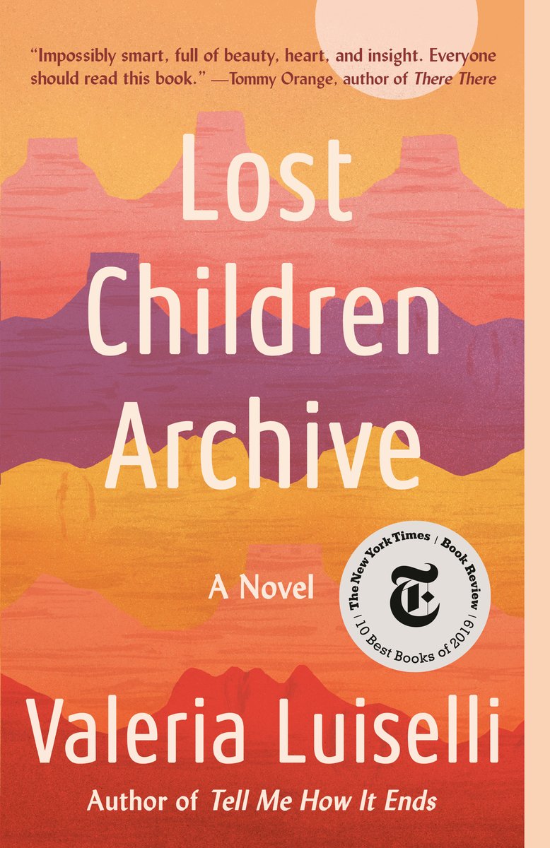 Lost Children Archive by Valeria Luiselli shows a desert illustration with the sun hanging on the right side.
