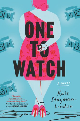 One to Watch by Kate Stayman-Londonbook cover