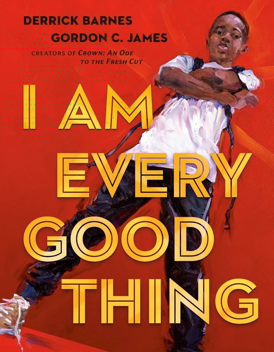 I Am Every Good Thing bookcover