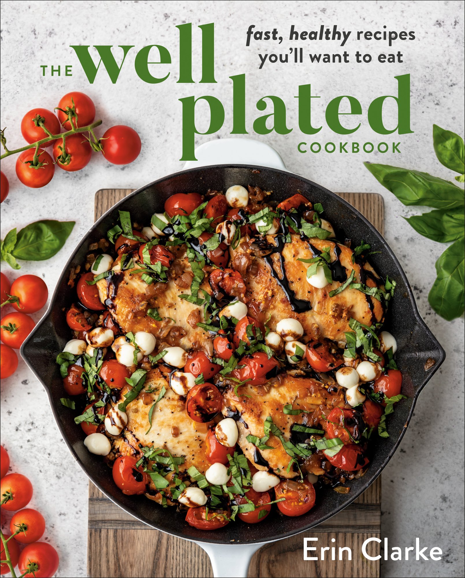 The Well Plated Cookbook cover