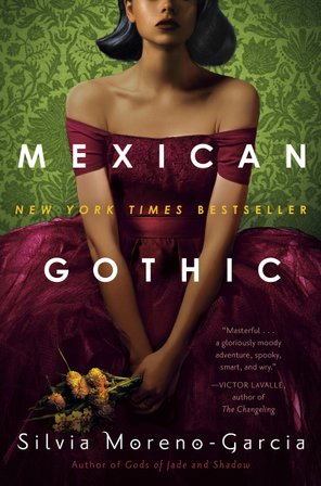 Mexican Gothic bookcover