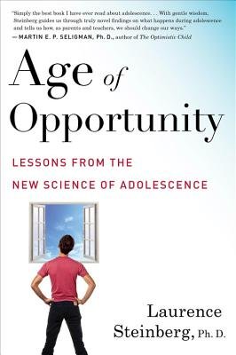 Age Of Opportunity a book by Laurence Steinberg - Bookshop.org US
