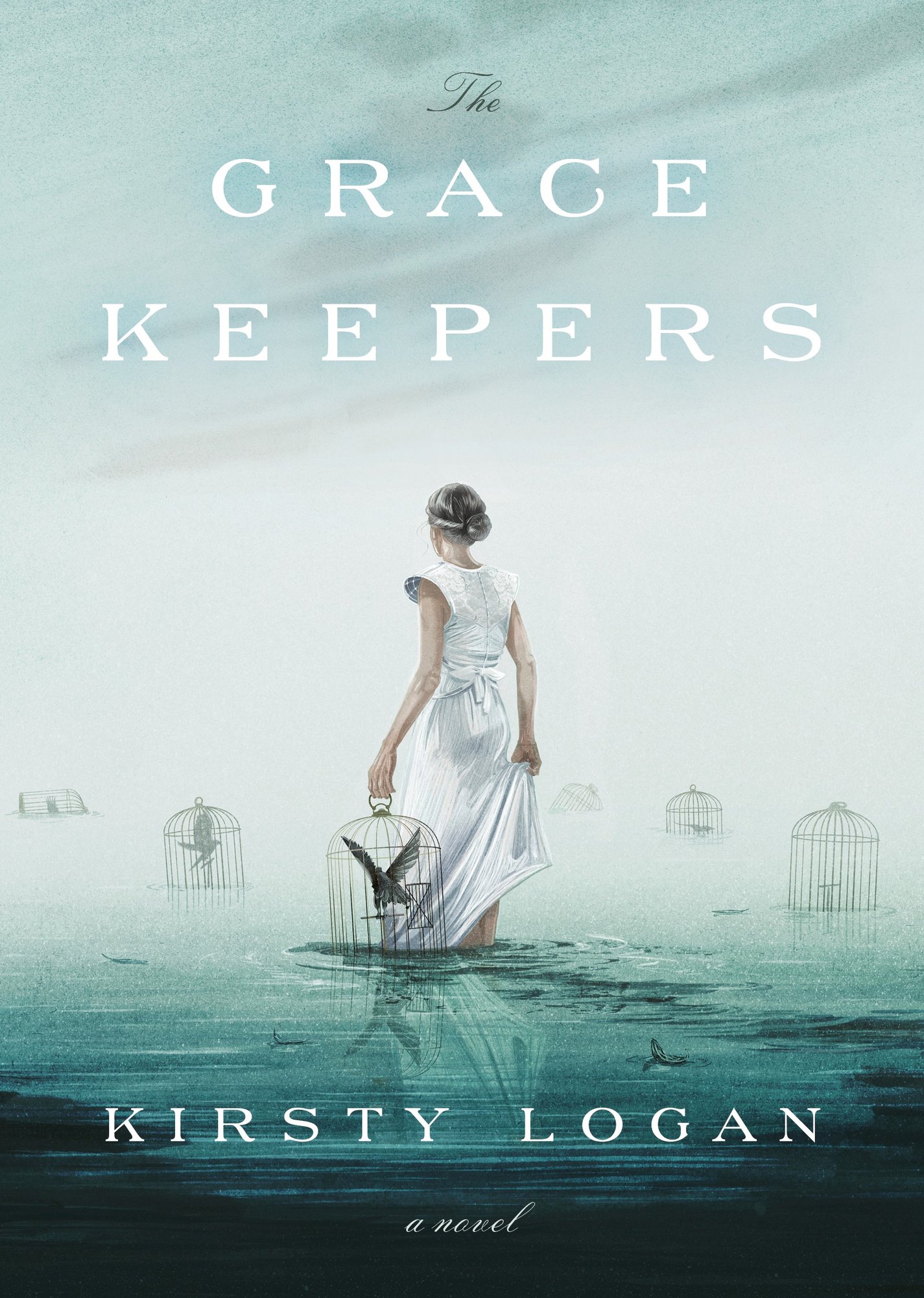 The Gracekeepers, a fiction book cover displaying a light blue background of the sky blending with the sea, and a girl in the centre holding a cage with a bird.