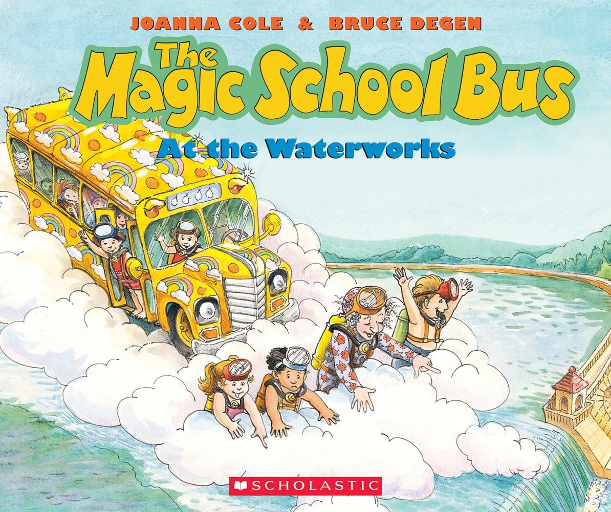 The Magic School Bus by Joanna Cole and Bruce Degen, book cover. A yellow school bus full of children in swimsuits and snorkels is driving on top of a waterfall, foam clouds surrounding it. In front of the bus are three children swimming and their teacher, Ms. Frizzle.