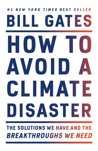 Cover of How to Avoid a Climate Disaster by Bill Gates