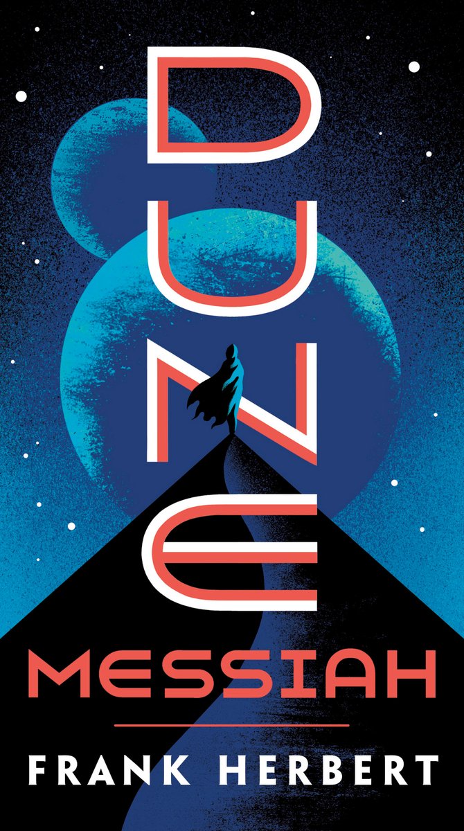 The cover of Frank Herbert's Dune Messiah, with a single silhouette standing on a pyramid in front of a moon on a dark blue background