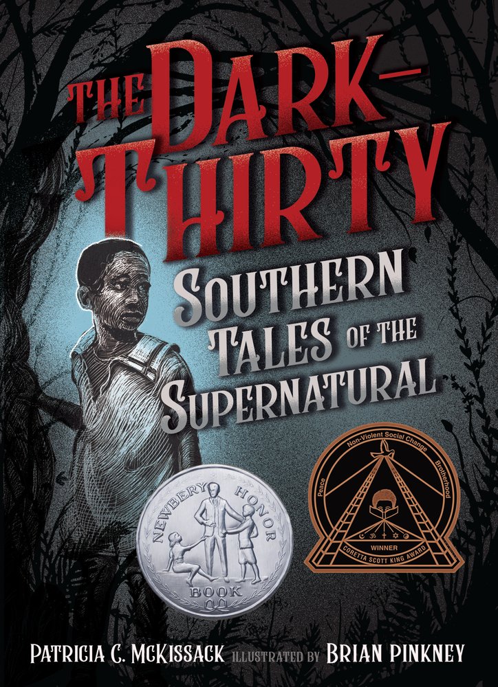 The Dark-Thirty: Southern Tales of the Supernatural by Patricia C. McKissack, illustrated by Brian Pinkney, a middle-grade horror book depicting a young Black child walking in a shadowy forest.