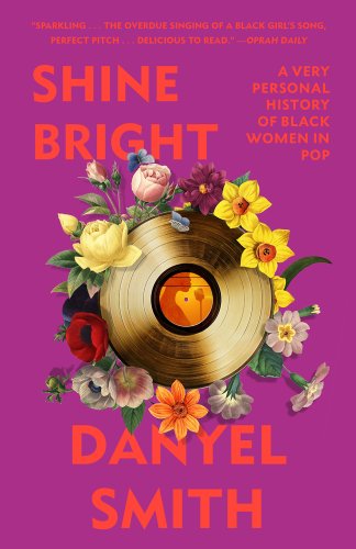 Shine Bright by Danyel Smith book cover