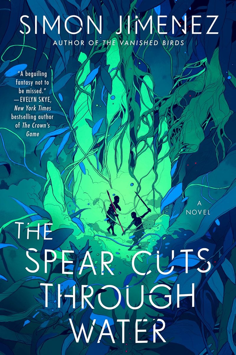The Spear Cuts Through the Water by Simon Jimenez book cover featuring Figures appear in fluid motion surrounded by swirling water, ornate patterns in green and blue.