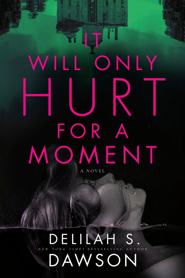 It Will Only Hurt for a Moment bookcover