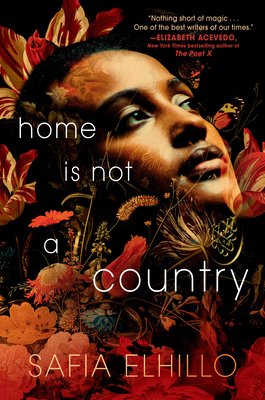 Book jacket for Home Is Not a Country by Safia Elhillo. A woman's head emerges from a variety of red flowers on a black background.