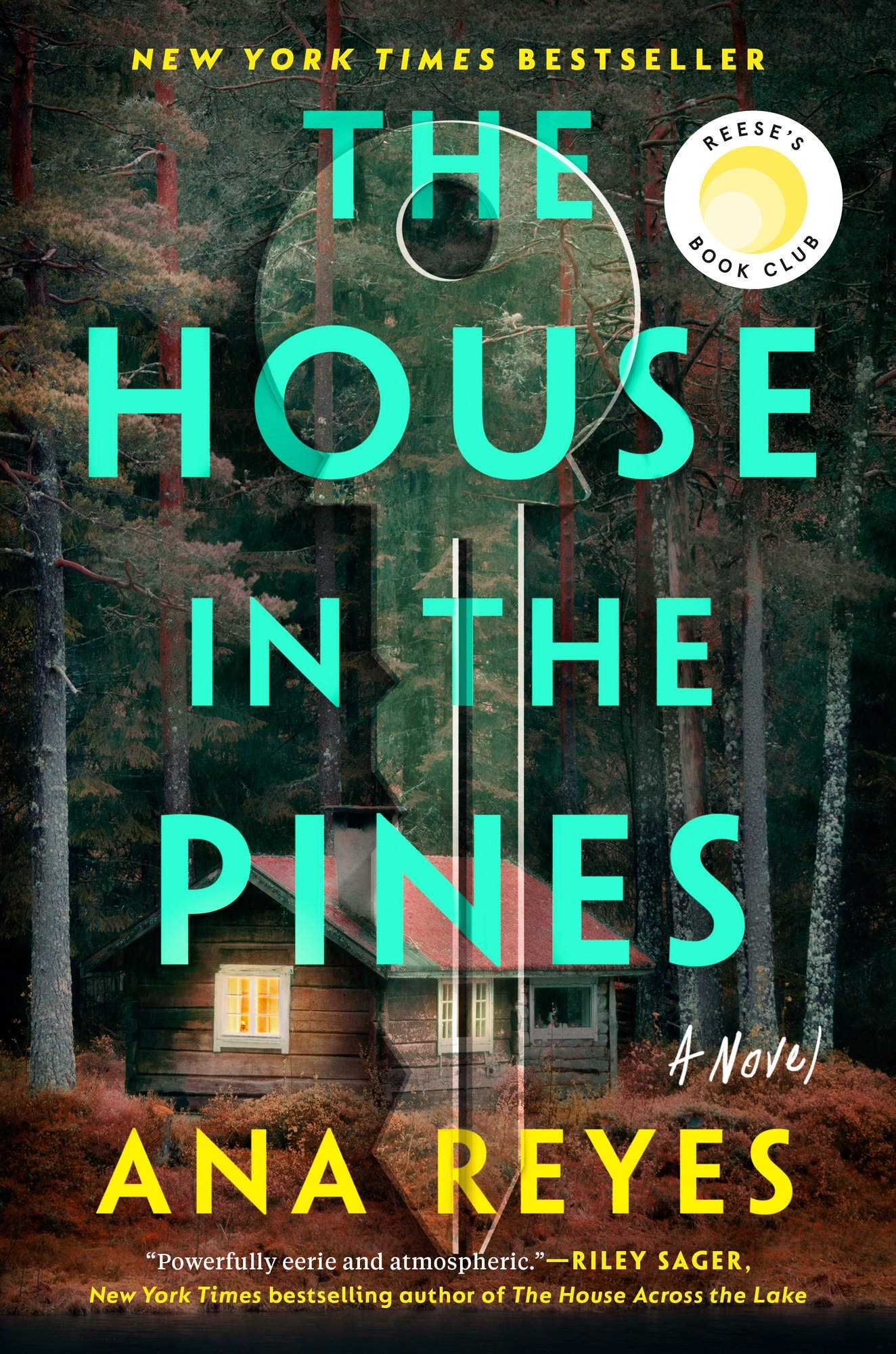 The House in the Pines: Reese's Book Club: A Novel