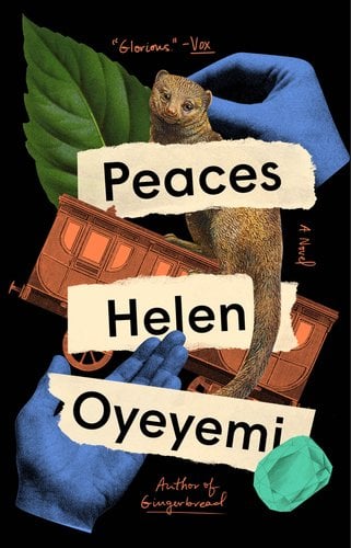 Peaces by Helen Oyeyemi book cover