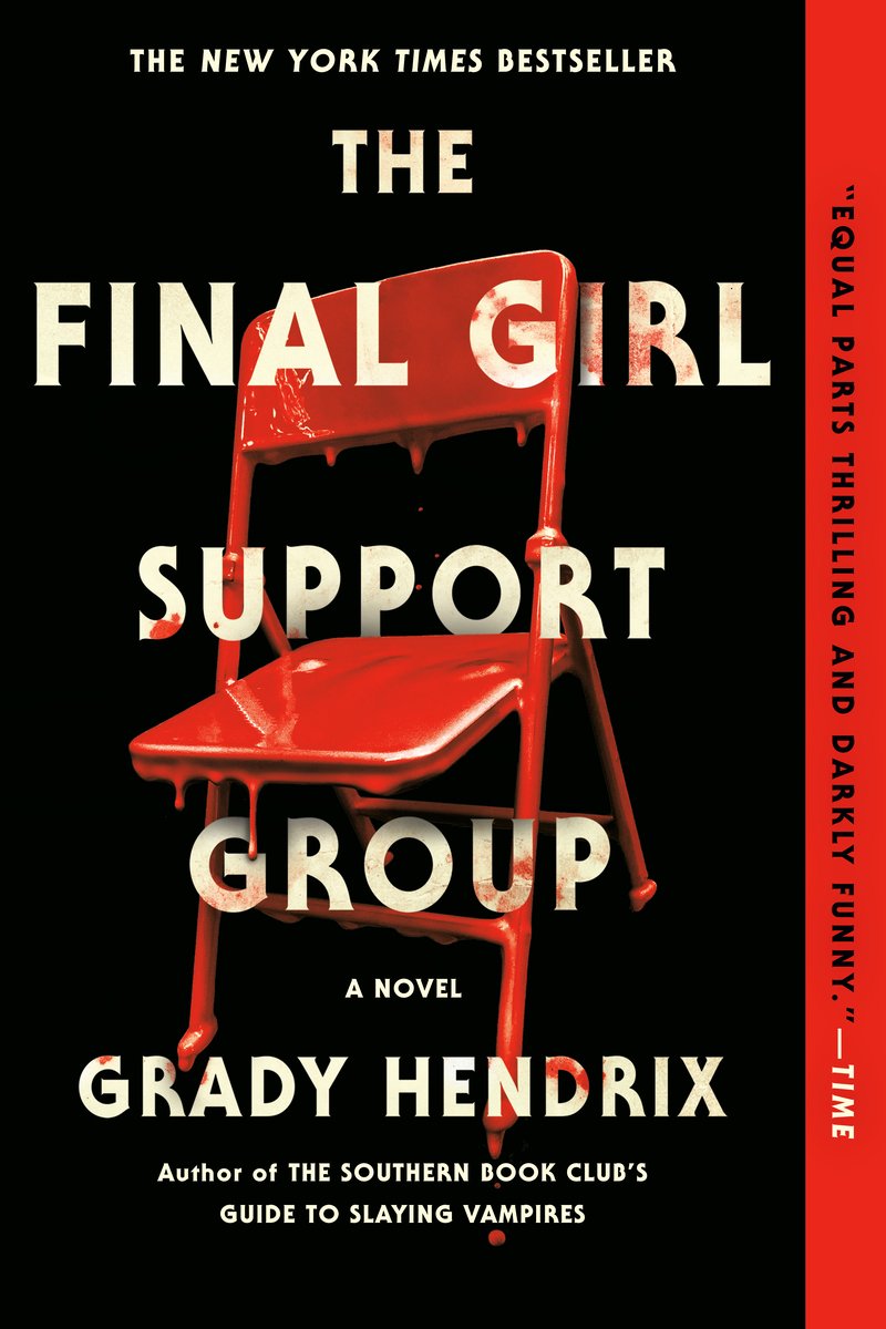 A book cover of The Final Girl Support Group by Grady Hendrix. There is a chair covered in blood on the cover.