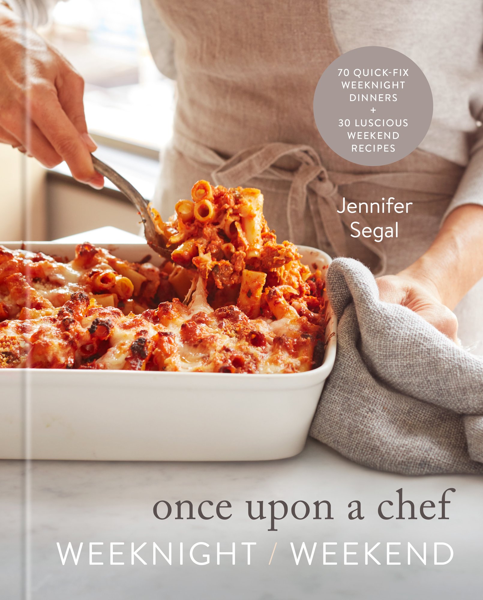 Once Upon a Chef, Weeknight/Weekend cover