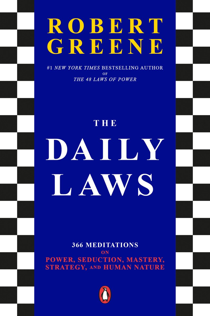 The Daily Laws: 366 Meditations on Power, Seductions, Mastery, Strategy, and Human Nature book cover with a dark blue background in the center and black and white checkered borders.