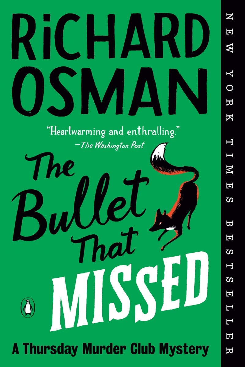Missed Bullets The Bullet That Missed a book by Richard Osman - Bookshop.org US