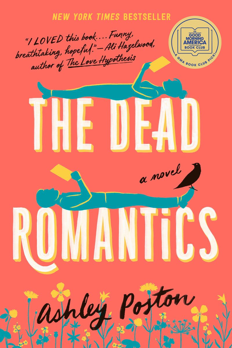 Book cover for The Dead Romantics by Ashley Poston. The large title font is at the center in white, with two drawings of a teal man and woman laying on top of the text, reading. The background is a hot salmon color and the author text is in black cursive writing at the bottom.