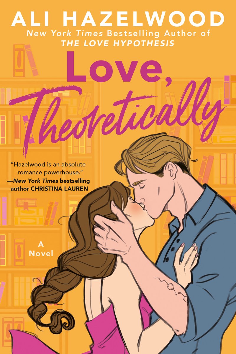 Love, Theoretically by Ali Hazelwood, book cover. An all yellow background with books in the background. The title "Love, Theoretically," is in pink at the top. Below is a brown haired woman in pink kissing a man in a blue shirt.