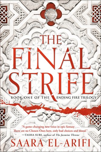 Book cover for "The Final Strife" by Saara El-Arifi.