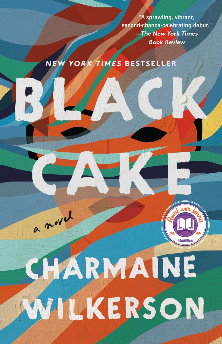 Cover of Black Cake by Charmaine Wilkerson. A brown faced woman with black eyes and red lips is covered by multi-colored ribbons. The text of the title and author is white and in the foreground.