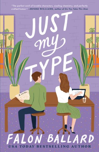 Just My Type cover by Falon Ballard, man and woman sitting at a table together.