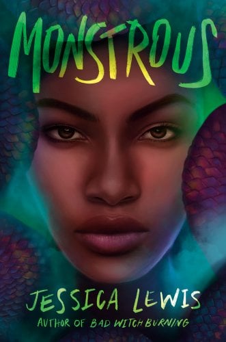 Cover for "Monstrous" by Jessica Lewis.