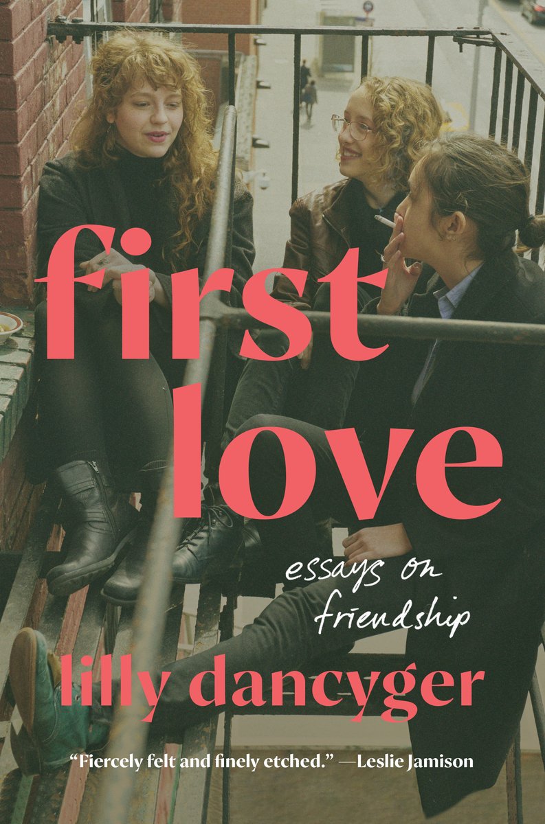 The cover of essay collection First Love, showing a picture of three women conversing on a fire escape