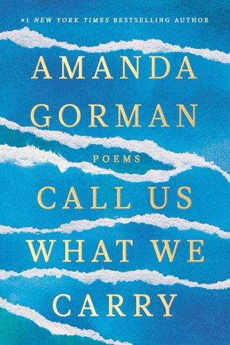 The Call Us What We Carry cover has a blue background and white tears crossing the horizontally.