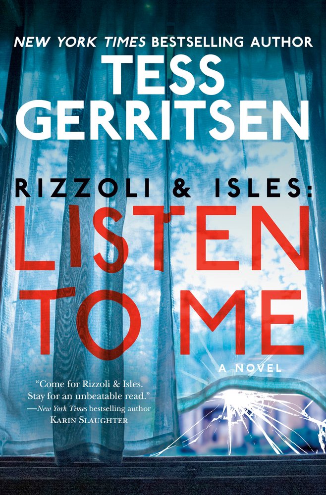 Rizzoli & Isles: Listen to Me a book by Tess Gerritsen - Bookshop