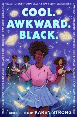 Four young students, three of which are dressed in school uniforms, while the one in the front is wearing glasses, a pink sweater and blue skirt, and an afro style ponytail, stand against a whimsical bluish-purple background. Books and spaceships float above their heads. The one in the foreground looks as if she's controlling the floating items. The title sits at the top in bolded light blue-white letters. The editor's name sits at the bottom in smaller white letters. Words in white border the cover.
