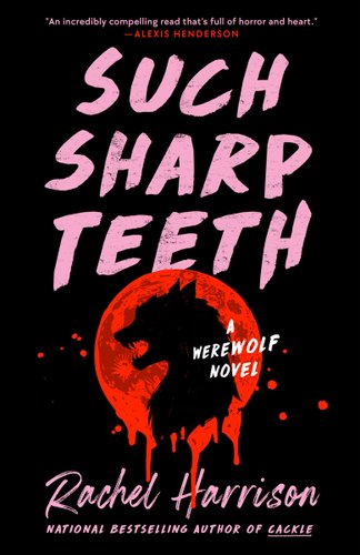 Such Sharp Teeth, wolf over red moon