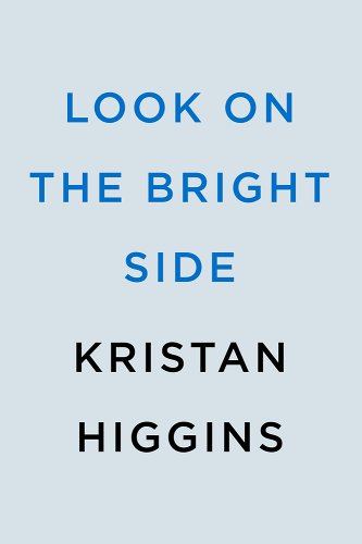 Look on the Bright Side - Higgins, Kristan