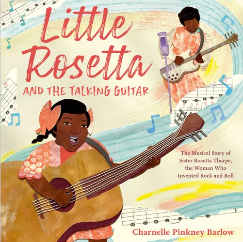 Little Rosetta and the Talking Guitar by Charnelle Pinkney Barlow, book cover depicting a littel girl and a woman glaying guitars