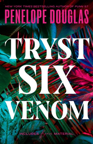 Tryst Six Venom by Penelope Douglas, book cover.