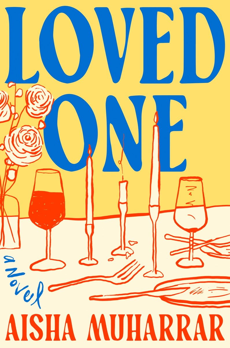 Loved One by Aisha Muharrar, yellow book cover with a red illustration of a laid table and the title in blue font.