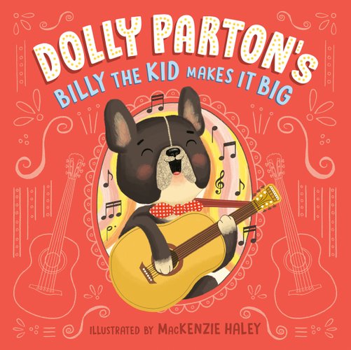 Dolly Parton's Billy the Kid Makes It Big bookcover