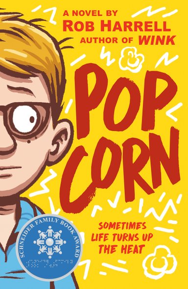 Book cover of Popcorn by Rob Harrell, featuring a light-skinned child with short blonde hair and glasses looking nervously at the title.
