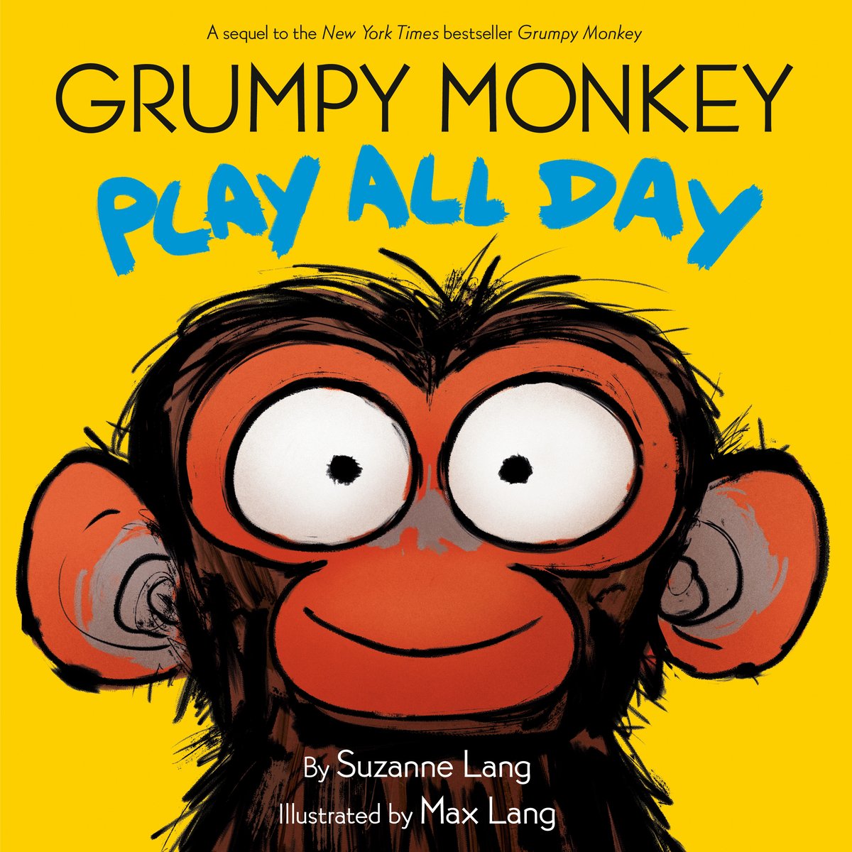 Hilarious picture books from the bestselling creators of GRUMPY MONKEY ...